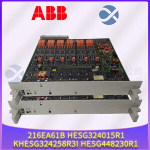 216EA61b HESG324015R1 KHESG324258R3I HESG448230R1 ABB
