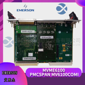 MVME6100 PMCSPAN MV6100COMI  EMERSON