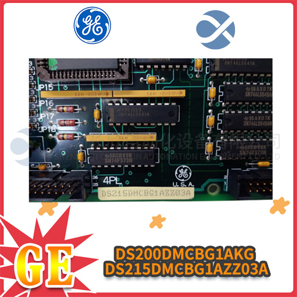 GE DS200DMCBG1AED DS215DMCBG1AZZ03A GE DS200DMCBG1AED DS215DMCBG1AZZ03A