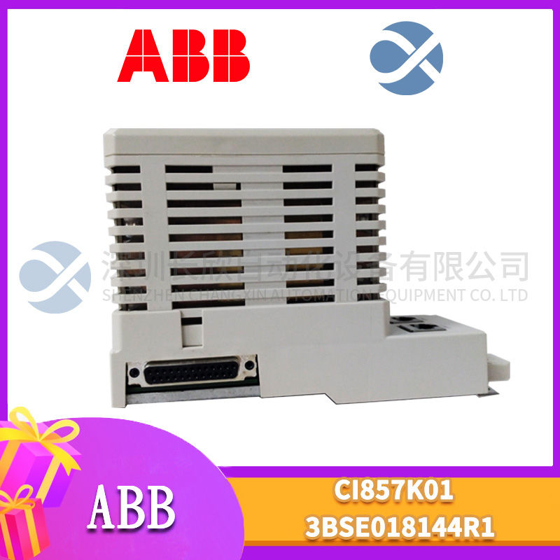 ABB +CI857K01 3BSE018144R1 ABB +CI857K01 3BSE018144R1